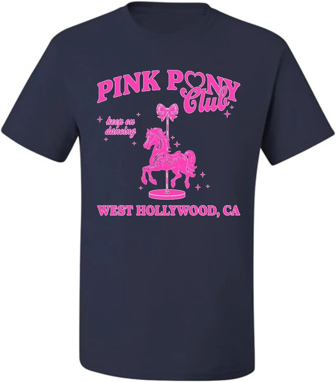 Wild Bobby Pink Pony Club West Hollywood California Logo | Fan Lyrics Music Concert Merch Pop Culture Shirt
